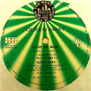 Queen Mary  - Love Me Now