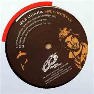 Raz Ohara - Mr. Fireball EP