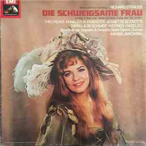 Richard Strauss, Marek Janowski, Staatskapelle Dresden, Dresden State Opera Chorus - Die Schweigsame Frau - Comedy In Three Acts