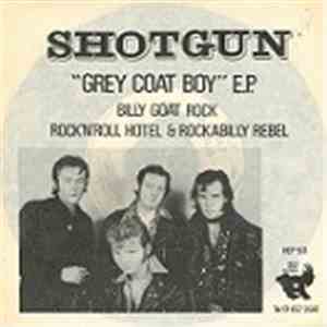 Shotgun  - Grey Coat Boy EP
