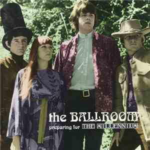 The Ballroom - Preparing For The Millennium