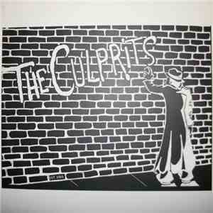 The Culprits  / No Heroes - The Culprits / No Heroes