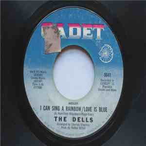 The Dells - Medley: I Can Sing A Rainbow / Love Is Blue