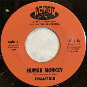 The Frantics - Human Monkey / Someday
