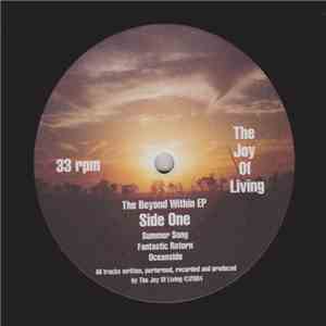 The Joy Of Living - The Beyond Within EP