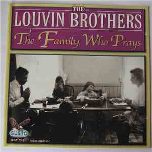 The Louvin Brothers - The Family Who Prays