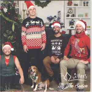 The Quitters  - Tiz The Season