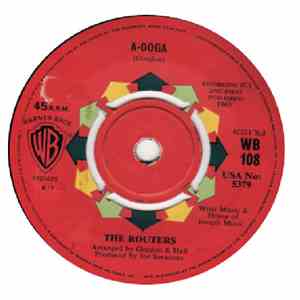 The Routers - A-Ooga / Big Band
