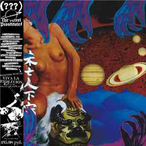The Secret Prostitutes - Welcome To Punk, Viva La Evolución, We Can Do Whatever We Want