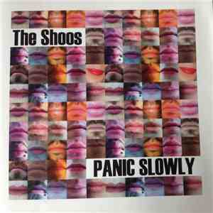 The Shoos - Panic Slowly