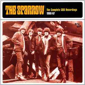 The Sparrow - The Complete CBS Recordings 1966-67