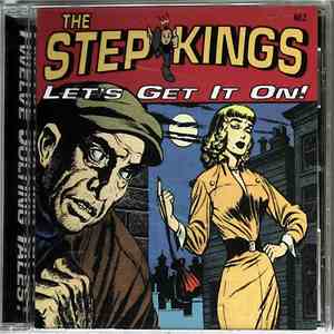 The Step Kings - Let's Get It On!