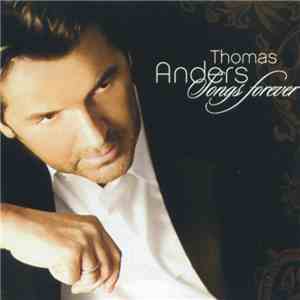 Thomas Anders - Songs Forever