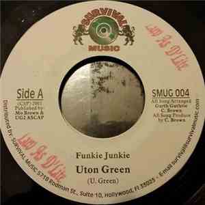Uton Green - Funkie Junkie