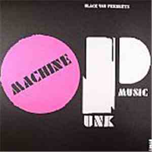 Various - Black Van Presents Machine Punk Music