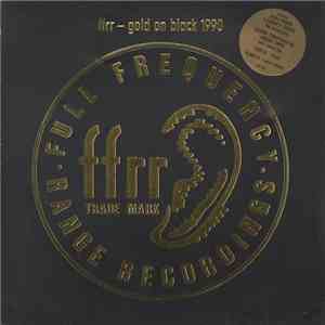 Various - FFRR - Gold On Black 1990