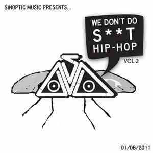 Various - We Don't Do S​​​t Hip​-​Hop Vol​.​2