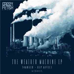 14Anger & Dep Affect - The Weather Machine EP