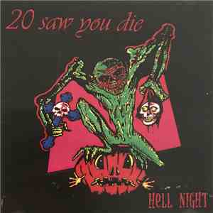 20 Saw You Die - Hell Night