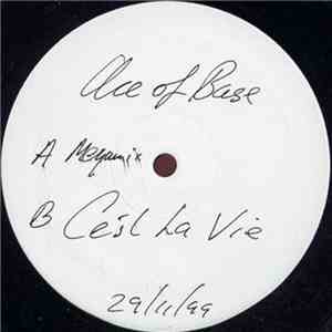Ace Of Base - The Megamix
