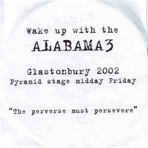Alabama 3 - Glastonbury Gift 2002
