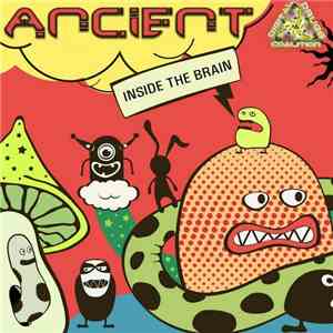 Ancient  - Inside The Brain
