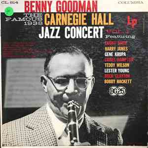 Benny Goodman - The Famous 1938 Carnegie Hall Jazz Concert Vol.1