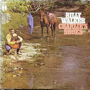 Billy Walker - Charlie's Shoes