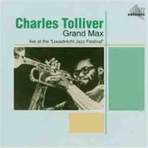 Charles Tolliver - Music Inc - Grand Max - Live At The Loosdrecht Jazz Festival