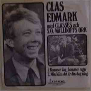 Clas Edmark - Med Classes Och S.O. Walldoffs Ork