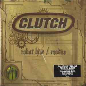 Clutch  - Robot Hive / Exodus
