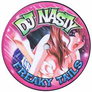 DJ Nasty - Freaky Tails