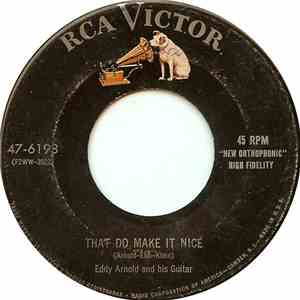 Eddy Arnold And His Guitar - That Do Make It Nice / Just Call Me Lonesome