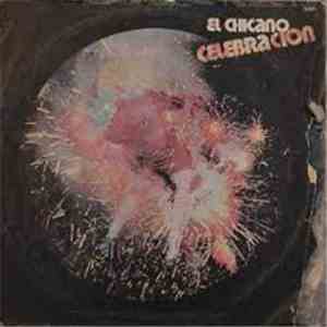 El Chicano - Celebración