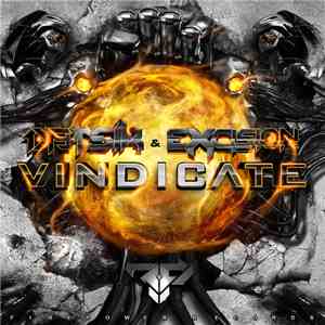 Excision, Datsik - Vindicate