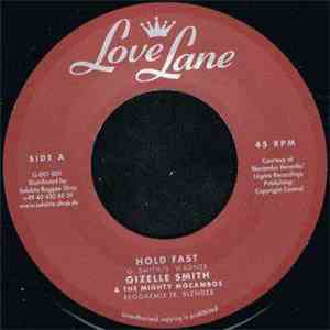 Gizelle Smith & The Mighty Mocambos - Hold Fast