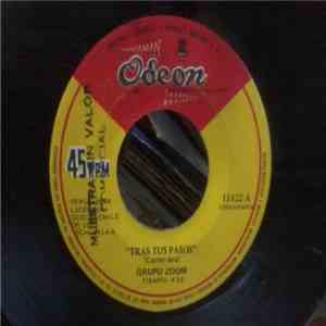Grupo Zoom - Tras Tus Pasos / Odisea Del Mar
