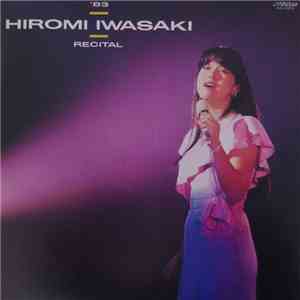 Hiromi Iwasaki - ’83 Hiromi Iwasaki Recital