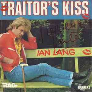 Ian Lang - Traitor's Kiss