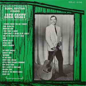Jack Casey - Rural Rhythm Presents Jack Casey