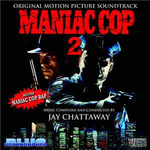 Jay Chattaway - Maniac Cop 2