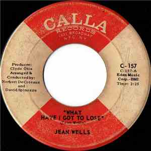 Jean Wells - What Have I Got To Lose / Broomstick Horse Cowboy