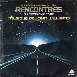 John Williams  - Theme Du Film "Rencontre Du Troisième Type"