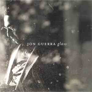 Jon Guerra - Glass