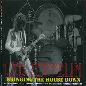 Led Zeppelin - Bringing The House Down
