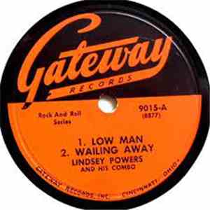Lindsey Powers And His Combo - Low Man
