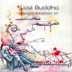 Lost Buddha - Regeneration EP
