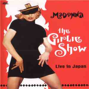 Madonna - The Girlie Show - Live In Japan