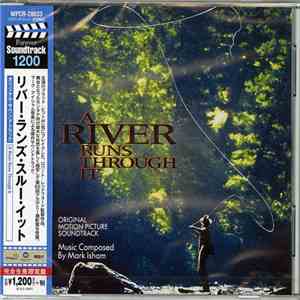 Mark Isham - A River Runs Through It