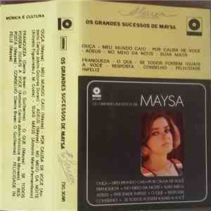 Maysa Matarazzo - Os Grandes Sucessos De Maysa